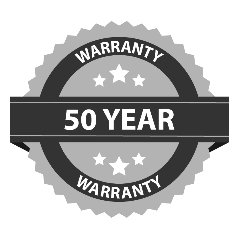 50 Year Warranty 50 Year Warranty